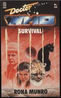 Doctor Who: Survival (Target Books Doctor Who Numerical Order #150) by Rona Munro