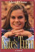 Kate's Turn (Kate #1) by Cheri J. Crane