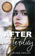 After Yesterday (The After #2) by Jacqueline Hayley