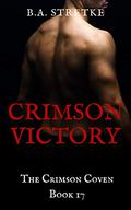 The Crimson Victory by B.A. Stretke