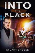 Into the Black: Omnibus 8 - Books 29-32  (Into the Black Omnibus) by Stuart Grosse
