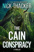 The Cain Conspiracy by Nick Thacker