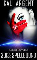 Spellbound (3013 #17) by Kali Argent