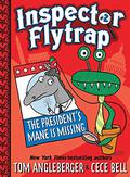 Inspector Flytrap in The President's Mane Is Missing (Inspector Flytrap #2) by Cece Bell