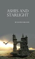 Ashes and Starlight (The Runelords #0.6 - Ashes and Starlight) by Dave Wolverton