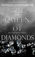 The Queen of Diamonds (Red Dog Conspiracy #2) by Amber Morant