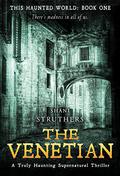 The Venetian by Shani Struthers