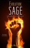 Sage (The Evolution #2) by S.A. Huchton