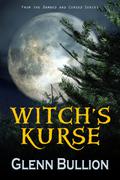 Witch's Kurse by Glenn Bullion