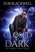 Closed at Dark by Rob Blackwell