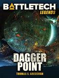 Dagger Point (BattleTech Universe #47) by Thomas S. Gressman