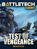 Test of Vengeance (BattleTech Universe #55) by Bryan Nystul