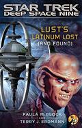 Lust's Latinum Lost  (And Found) by Terry J. Erdmann