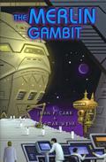 The Merlin Gambit by John F. Carr