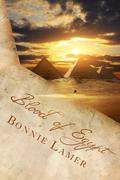 Blood of Egypt: Book 8 of the Witch Fairy Series by Bonnie Lamer