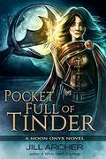 Pocket Full of Tinder (Noon Onyx #4) by Jill Archer