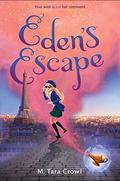 Eden's Escape (Eden of the Lamp #2) by M. Tara Crowl