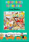 Noddy Goes To The Fair by Enid Blyton