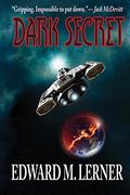 Dark Secret by Edward M. Lerner