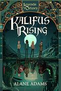 Kalifus Rising (Legends of Orkney #2) by Alane Adams