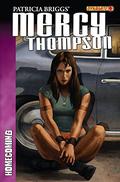 Mercy Thompson: Homecoming Graphic Novel Issue #4 (Mercy Thompson: Homecoming #4) by Francis Tsai