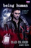 Being Human: Bad Blood (Being Human #3) by Lucy Gaskell