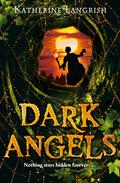 Dark Angels by Katherine Langrish