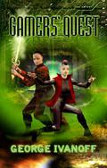 Gamers' Quest (Gamers' Quest #1) by George Ivanoff