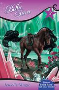 Jewel's Magic (Bella Sara #3) by Jennifer L. Meyer