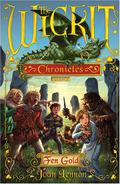 Fen Gold (Wickit Chronicles #2) by Joan Lennon
