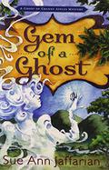 Gem of a Ghost (A Ghost of Granny Apples Mystery #3) by Sue Ann Jaffarian