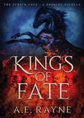 Kings of Fate (Furyck Saga #0.5) by A.E. Rayne
