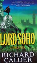 Lord Soho  (Earthlight) by Richard Calder