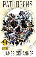 Pathogens: Who Will Survive the Zombie Apocalypse? (Click Your Poison #4) by James Schannep