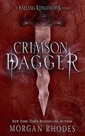 Crimson Dagger: Parts I & II (Falling Kingdoms #0.1) by Morgan Rhodes