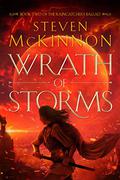 Wrath of Storms (The Raincatcher's Ballad #2) by Steven McKinnon