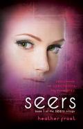 Seers (Seers #1) by Heather Frost