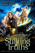 Shifting Truths (Great Lakes Investigations #3) by Philippa Norcross