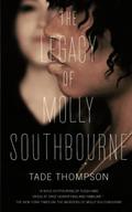 The Legacy of Molly Southbourne (Molly Southbourne #3) by Tade Thompson