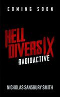 Radioactive (Hell Divers #9) by Nicholas Sansbury Smith