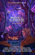 Bridge to Elsewhere by Julia Rios