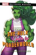 She-Hulk goes to Murderworld: A Marvel: Multiverse Missions Adventure Gamebook by Tim Dedopulos