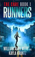 Runners (The Core #1) by William Alan Webb