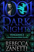 Vengeance by Rebecca Zanetti