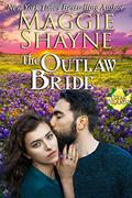 Outlaw Bride by Maggie Shayne
