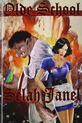 Olde School by Selah Janel