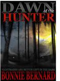 Dawn of the Hunter: Book Two (Midnight Hunter Trilogy #2) by Bonnie Bernard