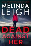 Dead Against Her (Bree Taggert #5) by Melinda Leigh