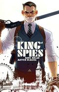 King of Spies (King of Spies #1-4) by Mark Millar