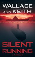 Silent Running (Hunter Killer #7) by Don Keith